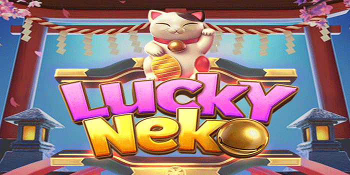 Strategi Memenangkan Slot Lucky Neko Di Situs Kabelbet
